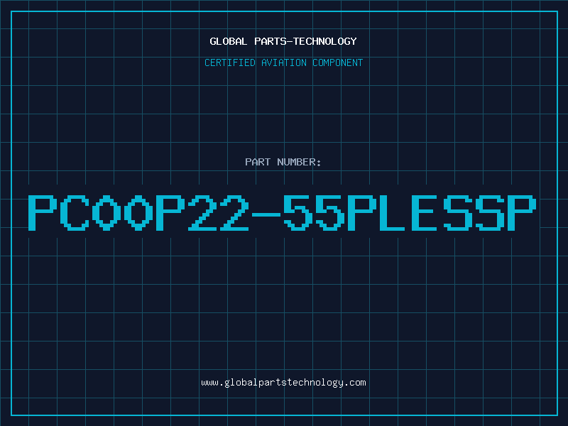 Aviation Part PC00P22-55PLESSP