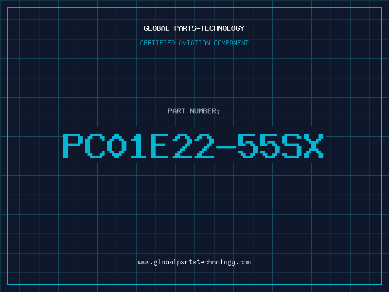 Aviation Part PC01E22-55SX