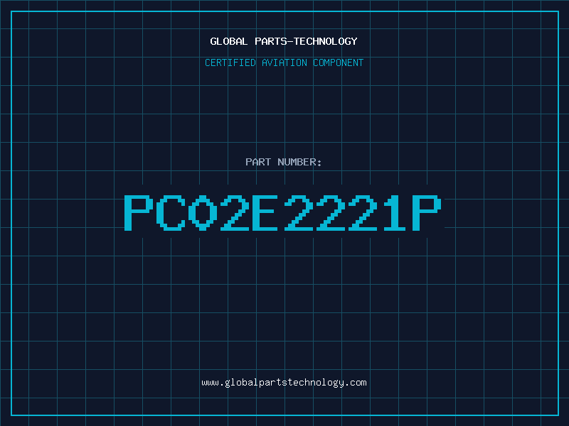 Aviation Part PC02E2221P