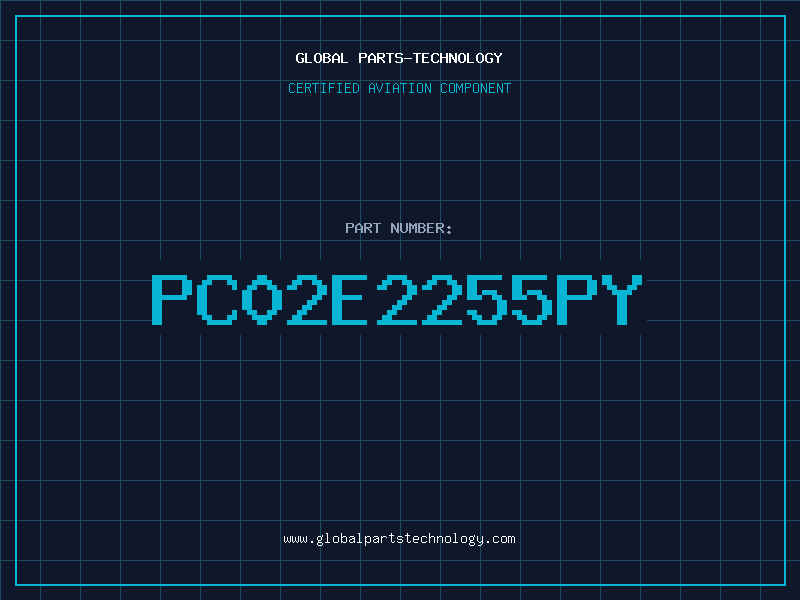 Aviation Part PC02E2255PY