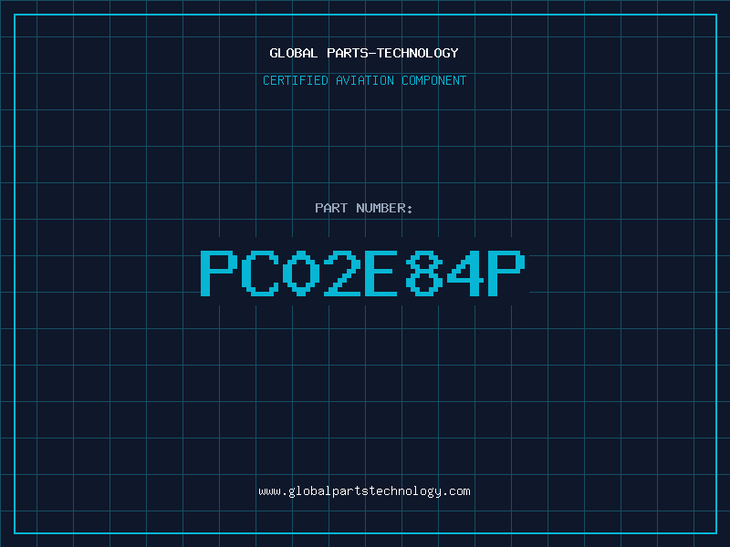 Aviation Part PC02E84P