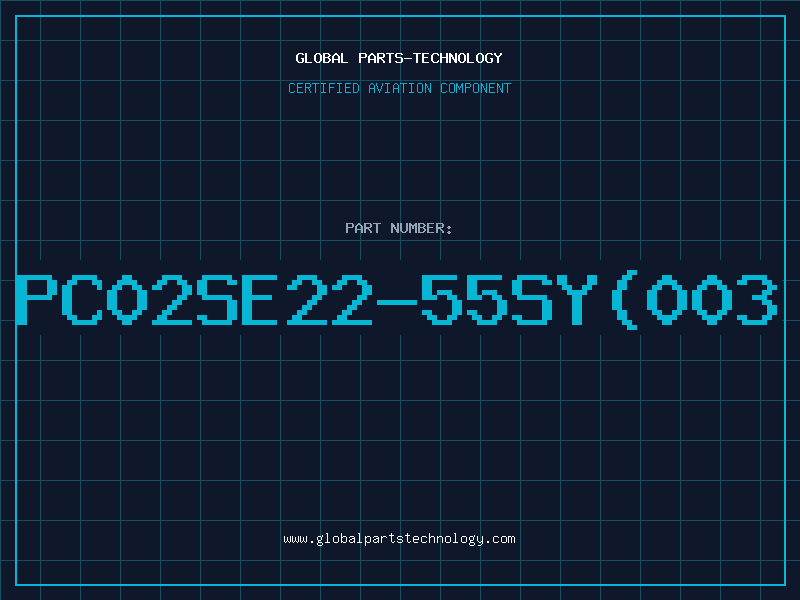 Aviation Part PC02SE22-55SY(003