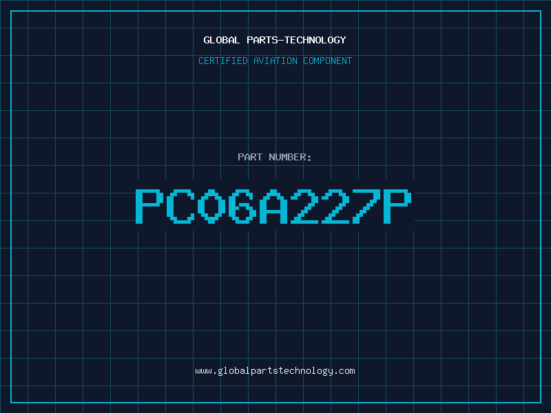 Aviation Part PC06A227P