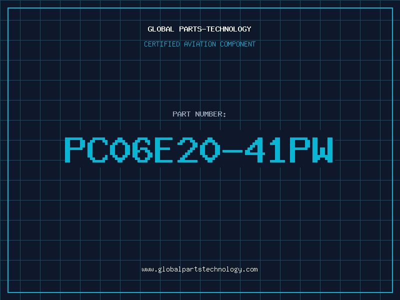 Aviation Part PC06E20-41PW