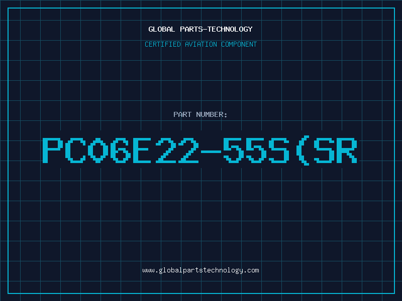Aviation Part PC06E22-55S(SR