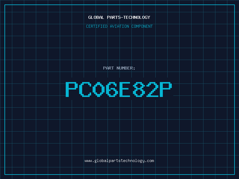 Aviation Part PC06E82P