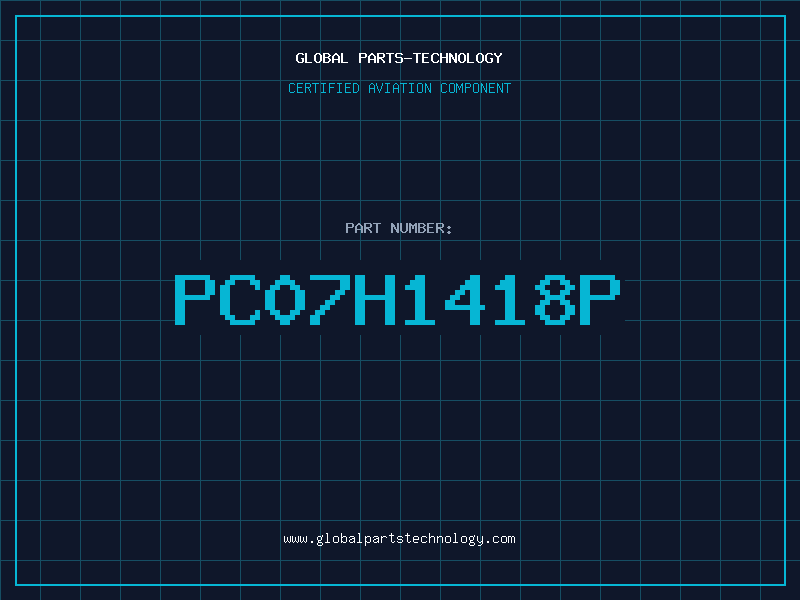 Aviation Part PC07H1418P