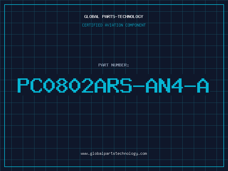 Aviation Part PC0802ARS-AN4-A