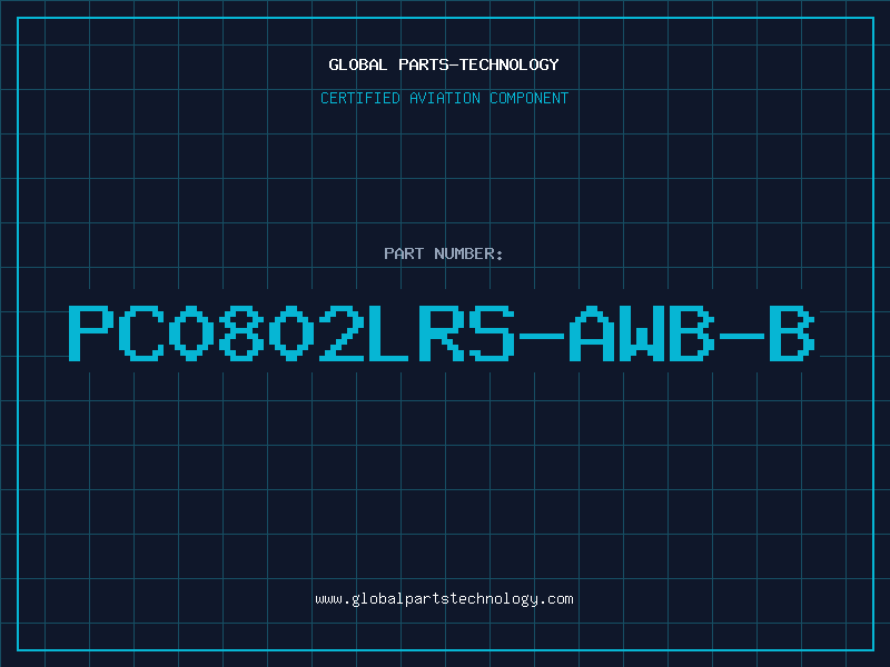 Aviation Part PC0802LRS-AWB-B