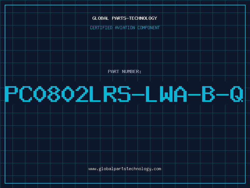 Aviation Part PC0802LRS-LWA-B-Q