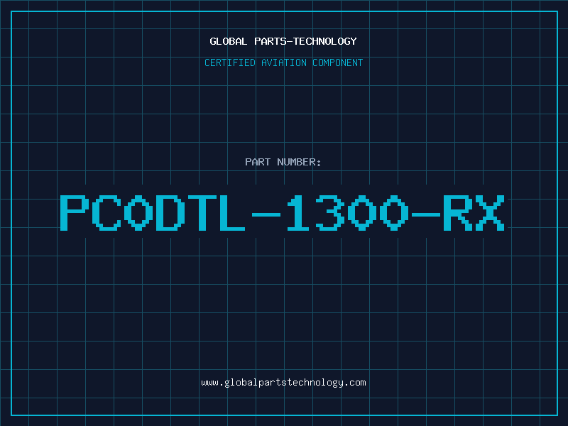 Aviation Part PC0DTL-1300-RX