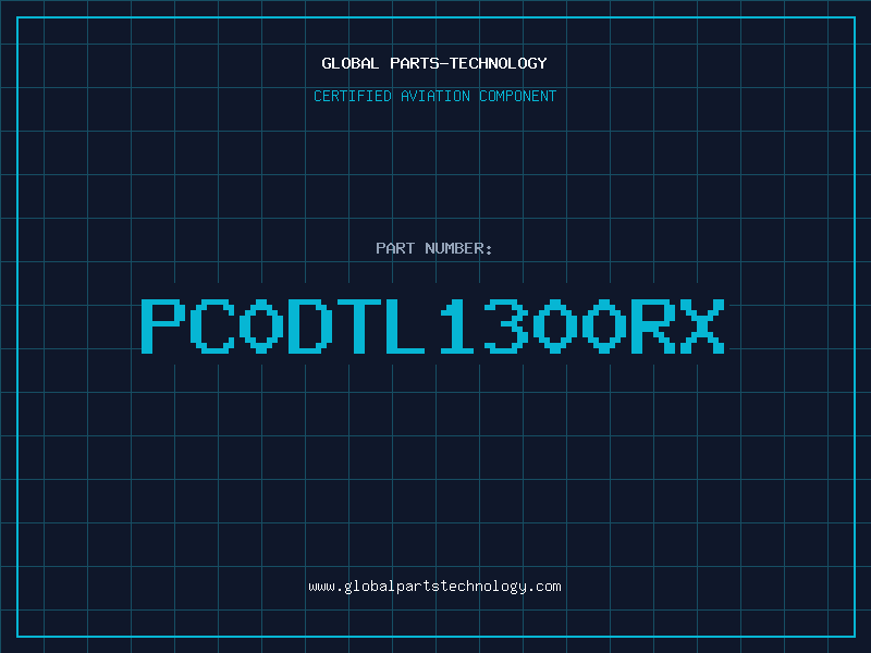 Aviation Part PC0DTL1300RX