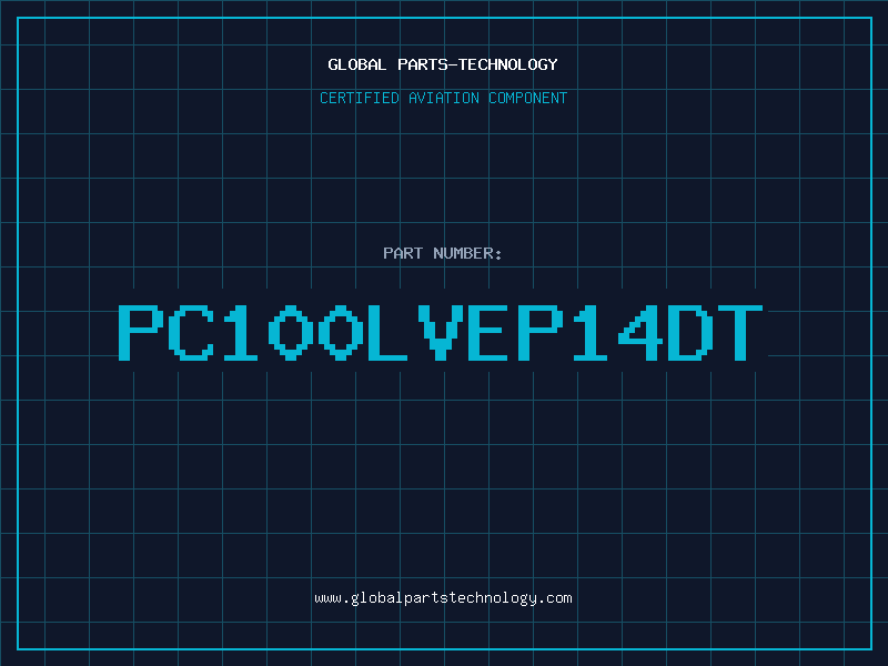 Aviation Part PC100LVEP14DT