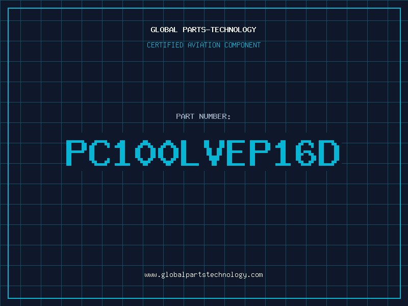 Aviation Part PC100LVEP16D