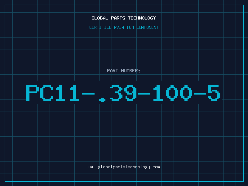 Aviation Part PC11-.39-100-5