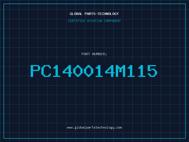 Aviation Part PC140014M115