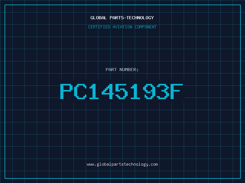 Aviation Part PC145193F