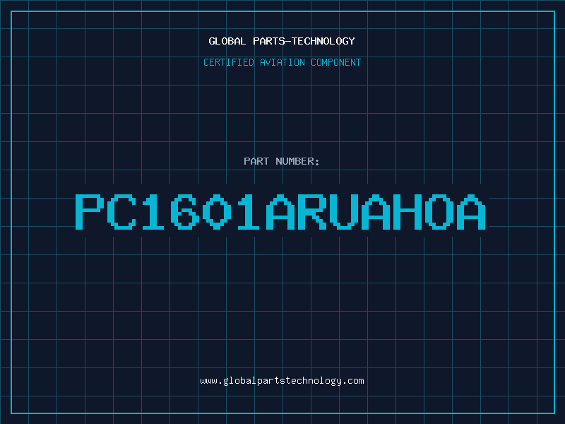 Aviation Part PC1601ARUAHOA