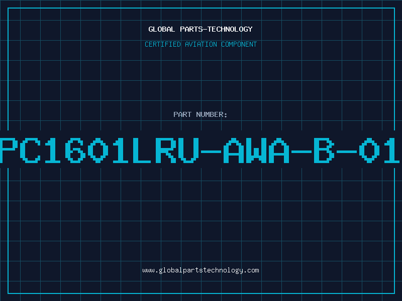 Aviation Part PC1601LRU-AWA-B-01