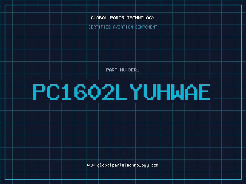 Aviation Part PC1602LYUHWAE