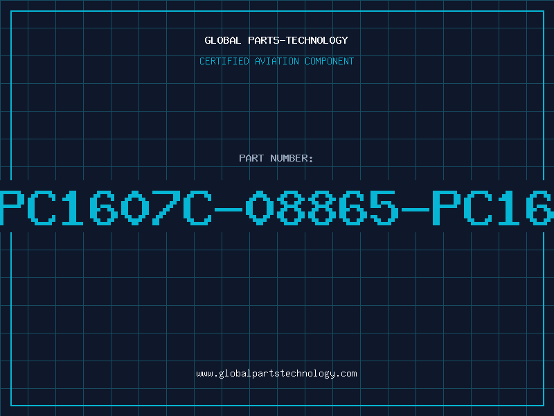 Aviation Part PC1607C-08865-PC16