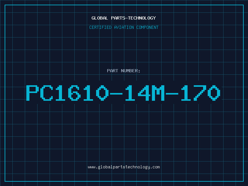Aviation Part PC1610-14M-170
