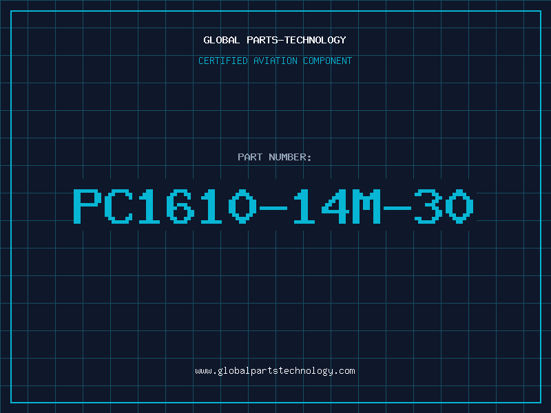 Aviation Part PC1610-14M-30