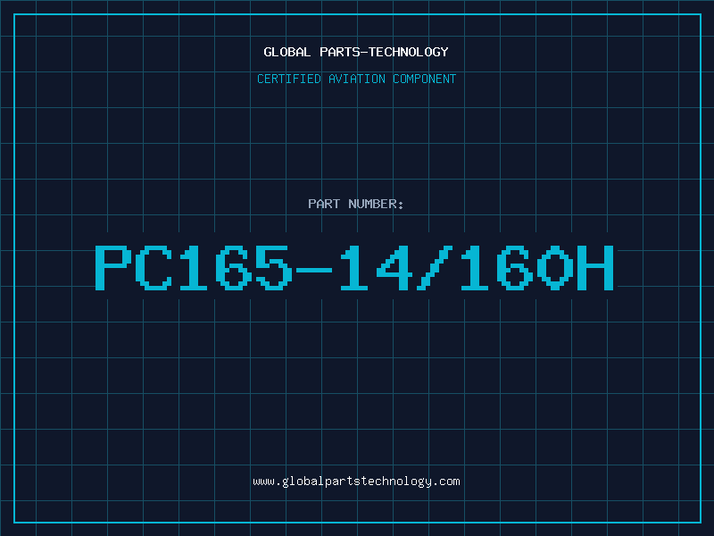 Aviation Part PC165-14/160H