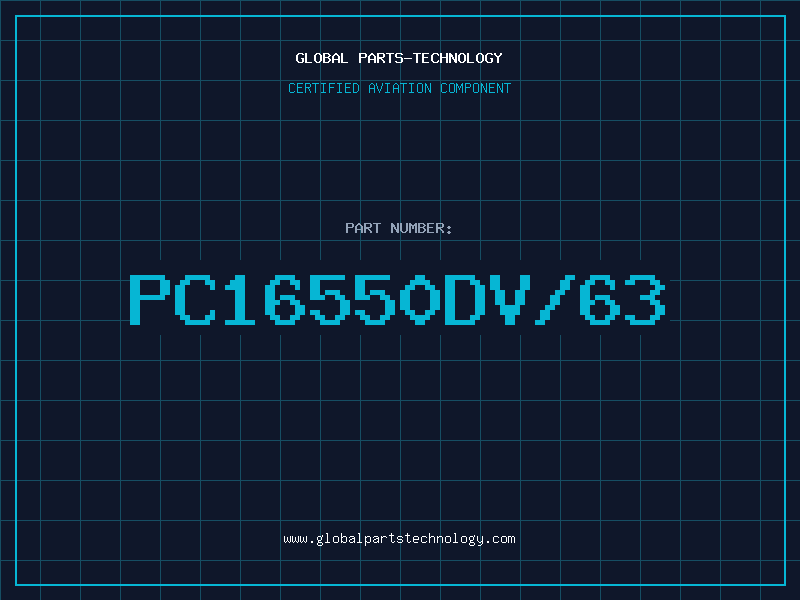 Aviation Part PC16550DV/63