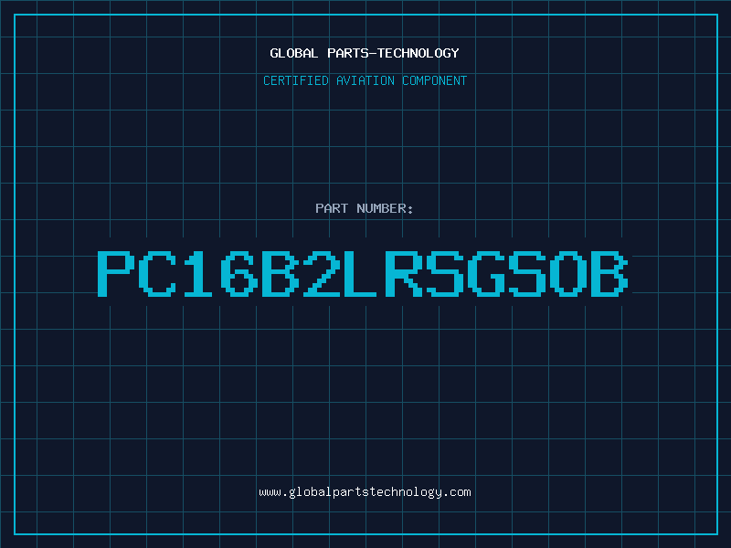 Aviation Part PC16B2LRSGSOB