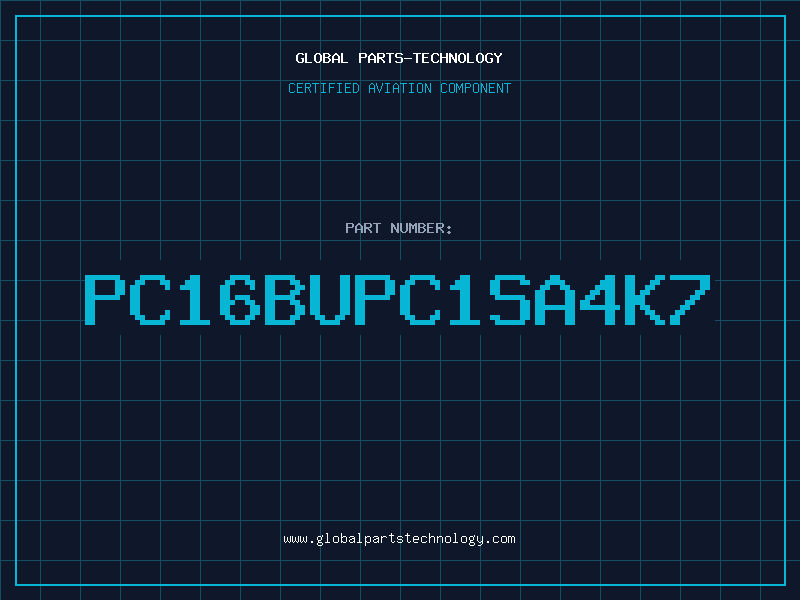 Aviation Part PC16BUPC1SA4K7