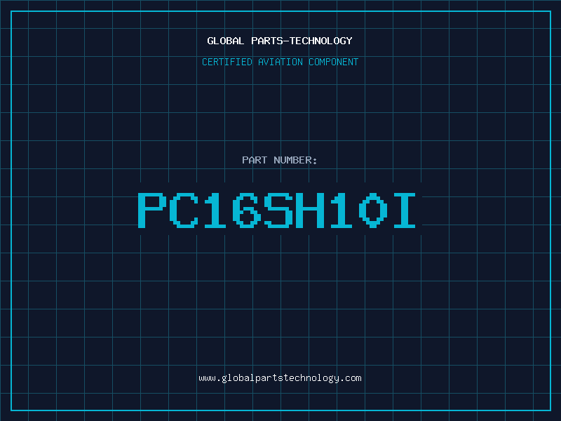 Aviation Part PC16SH10I