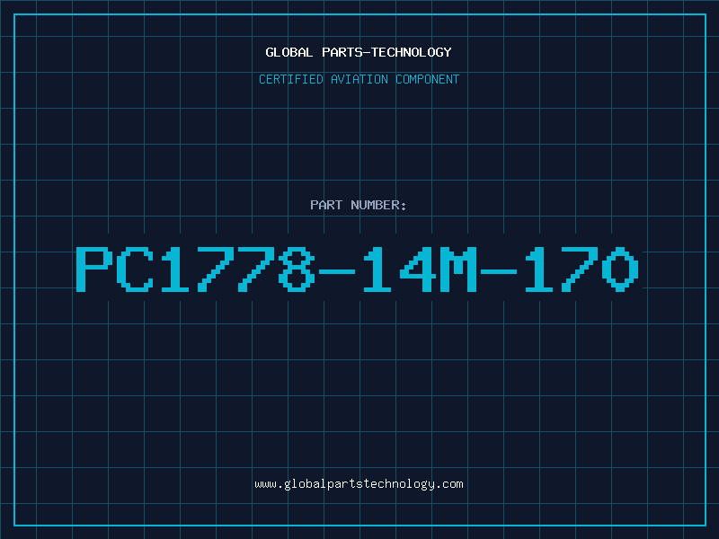 Aviation Part PC1778-14M-170