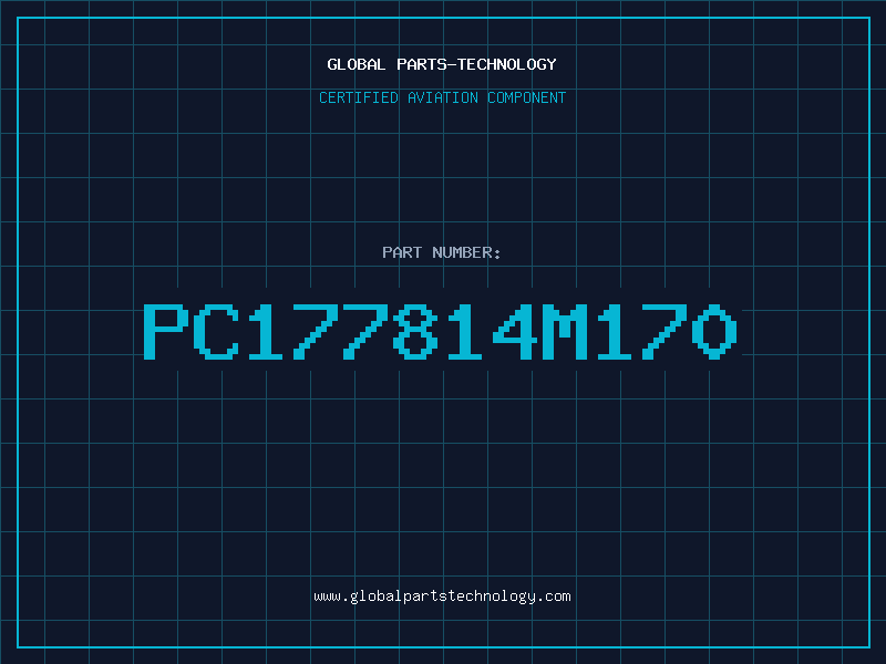 Aviation Part PC177814M170