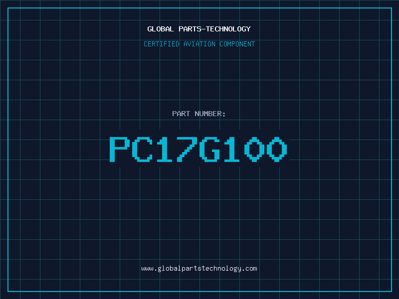 Aviation Part PC17G100