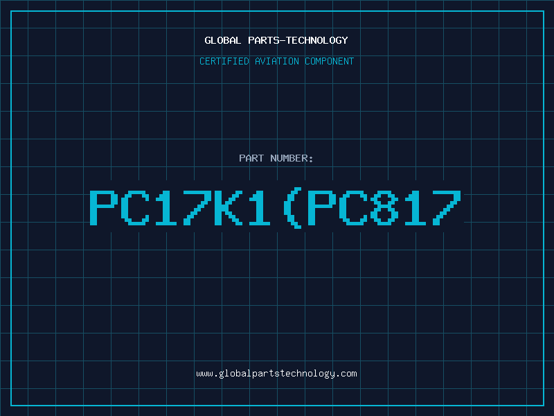 Aviation Part PC17K1PC817