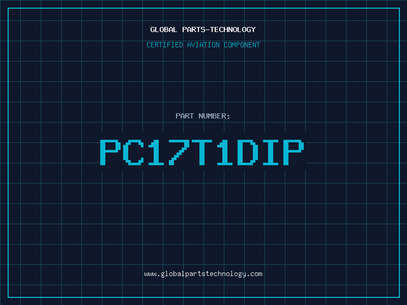 Aviation Part PC17T1DIP