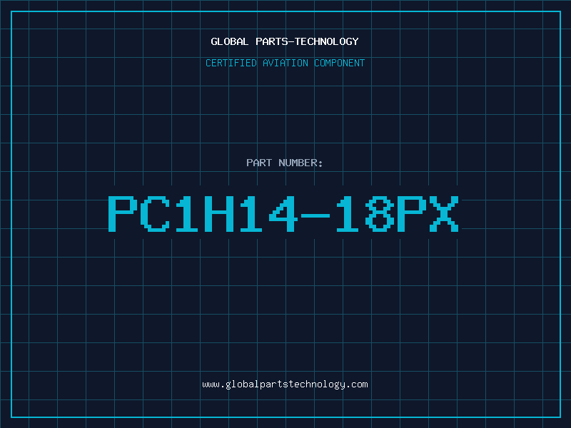 Aviation Part PC1H14-18PX