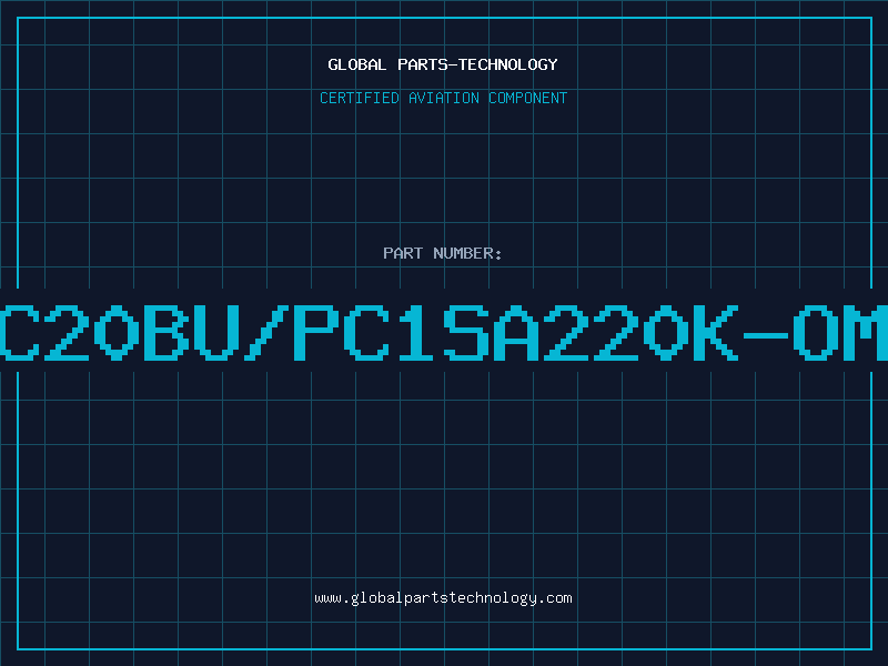 Aviation Part PC20BU/PC1SA220K-OMG