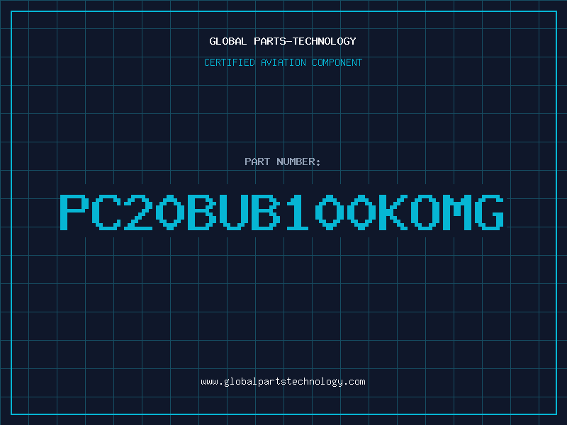 Aviation Part PC20BUB100KOMG