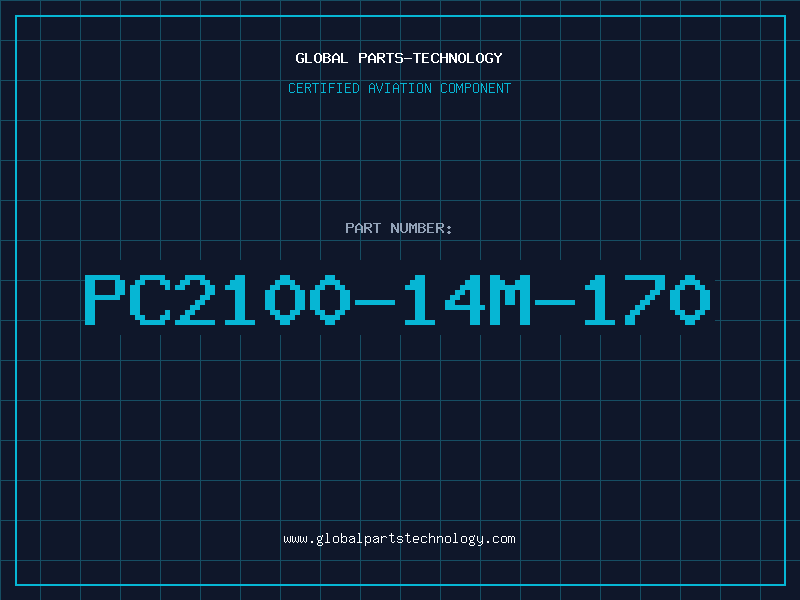 Aviation Part PC2100-14M-170