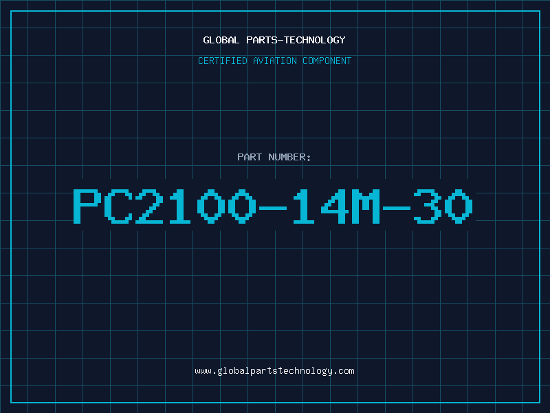 Aviation Part PC2100-14M-30