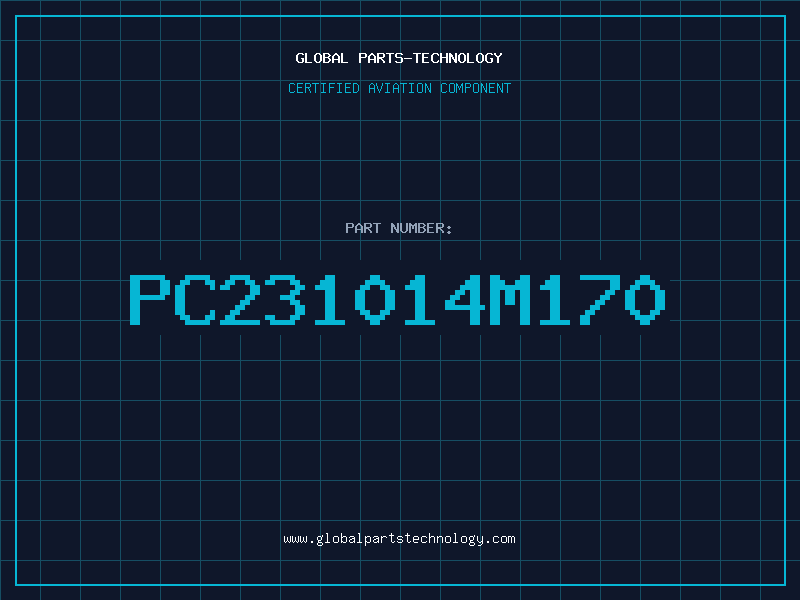 Aviation Part PC231014M170