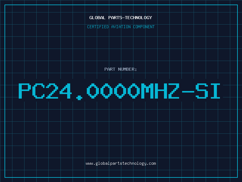 Aviation Part PC24.0000MHZ-SI