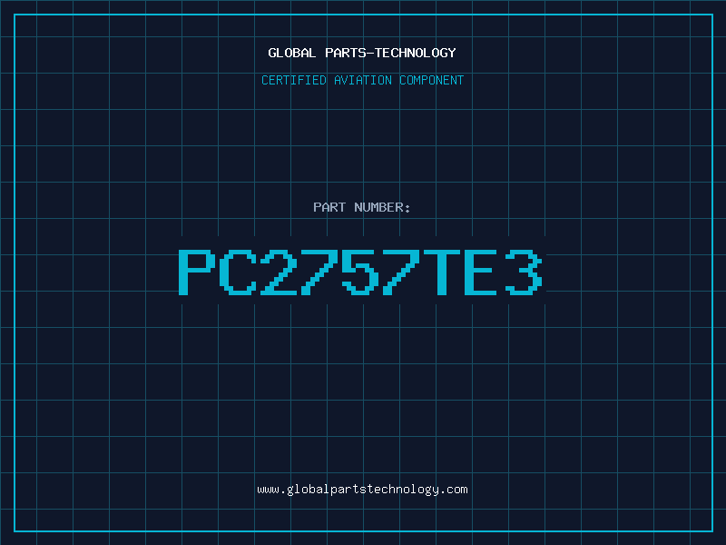 Aviation Part PC2757TE3