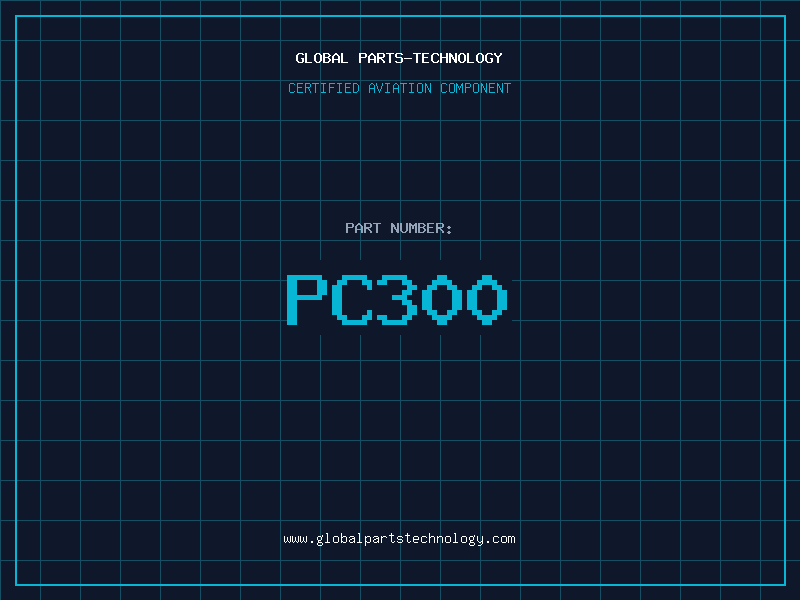 Aviation Part PC300