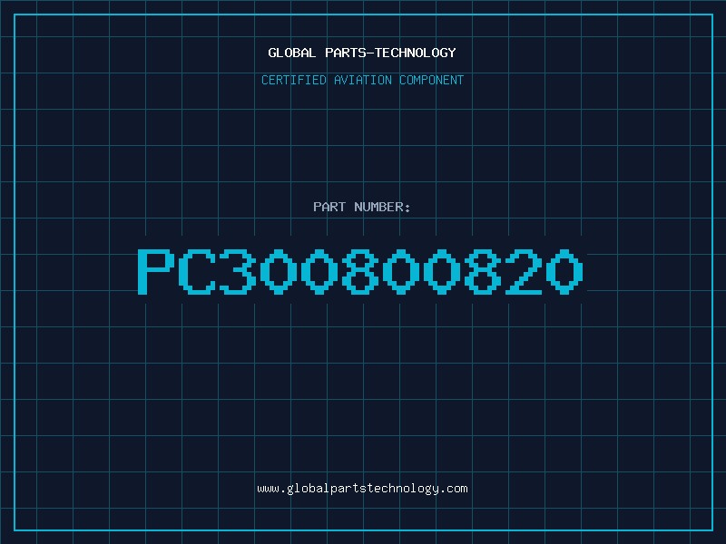 Aviation Part PC300800820