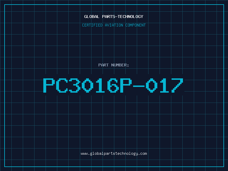 Aviation Part PC3016P-017