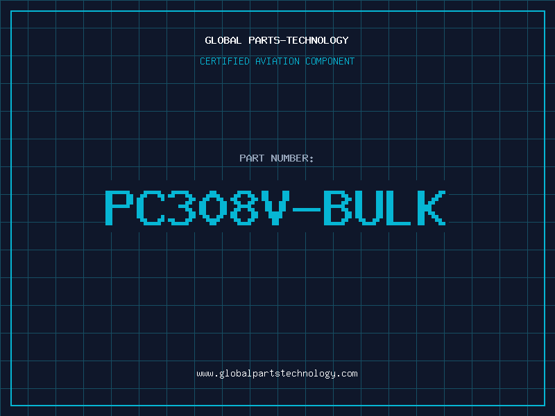 Aviation Part PC308V-BULK
