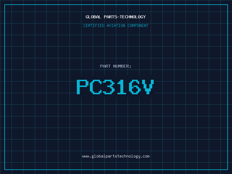 Aviation Part PC316V